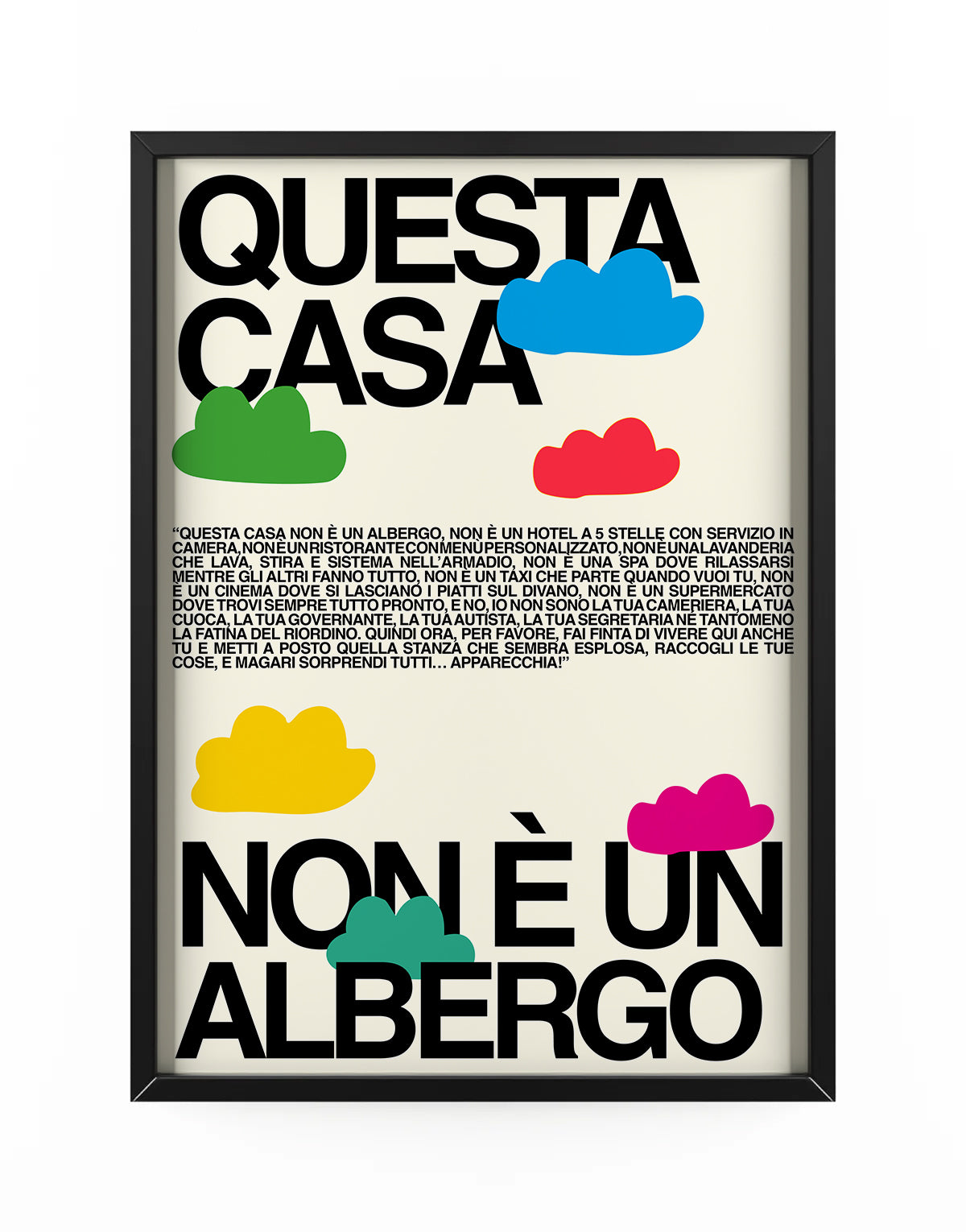 QUESTA CASA NON é UN ALBERGO